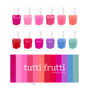 Zoya - Tutti Fruitti Collection